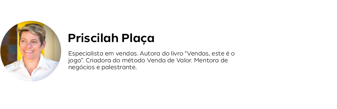 Priscilah Plaça Venda de Valor